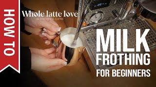 How To Milk Frothing for Beginners 5 Tips [upl. by Anwad]